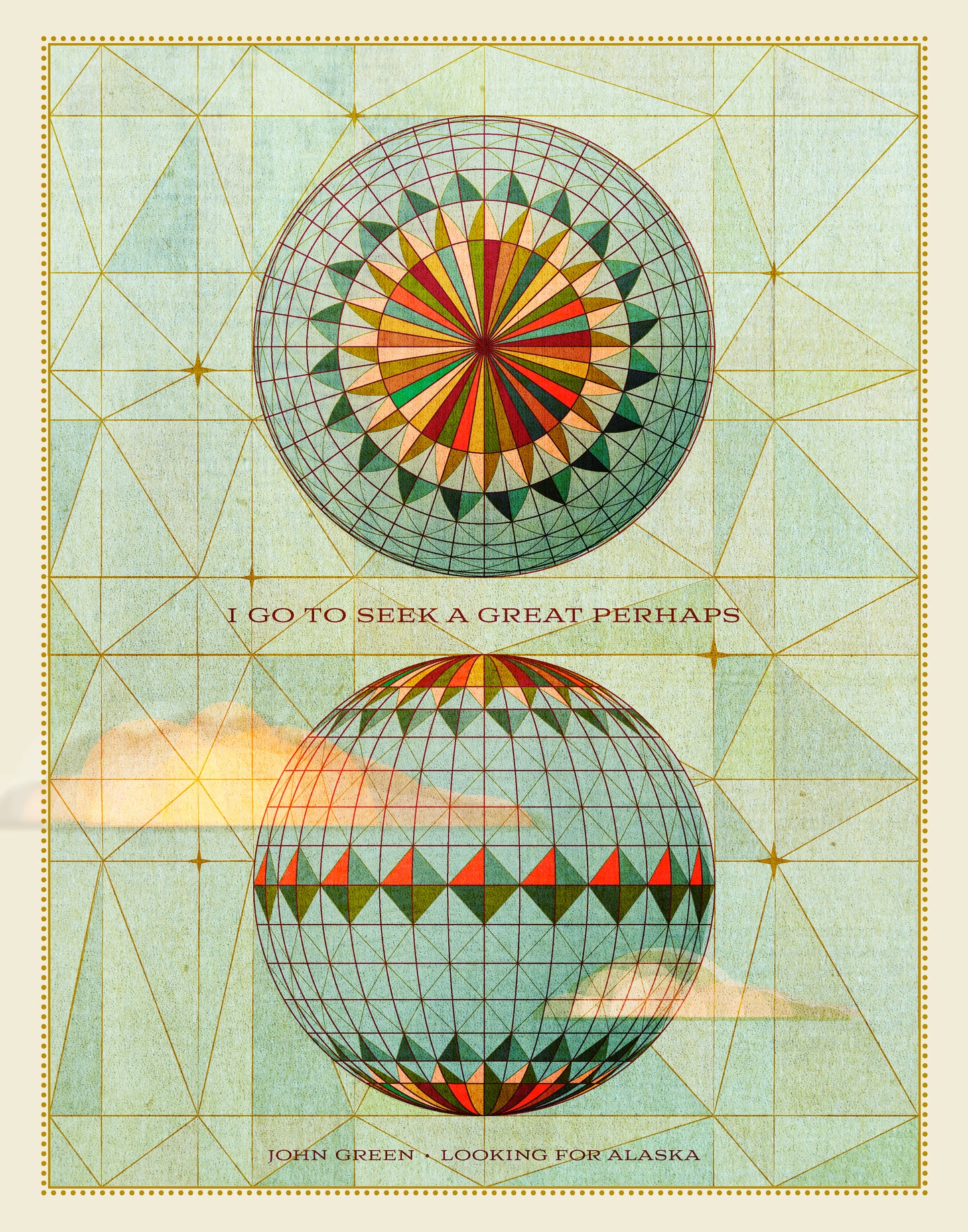 I Go To Seek A Great Perhaps / John Green Literary Art Print
