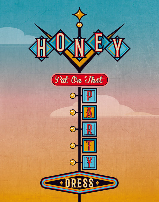 Tom Petty / Honey Put On That Party Dress