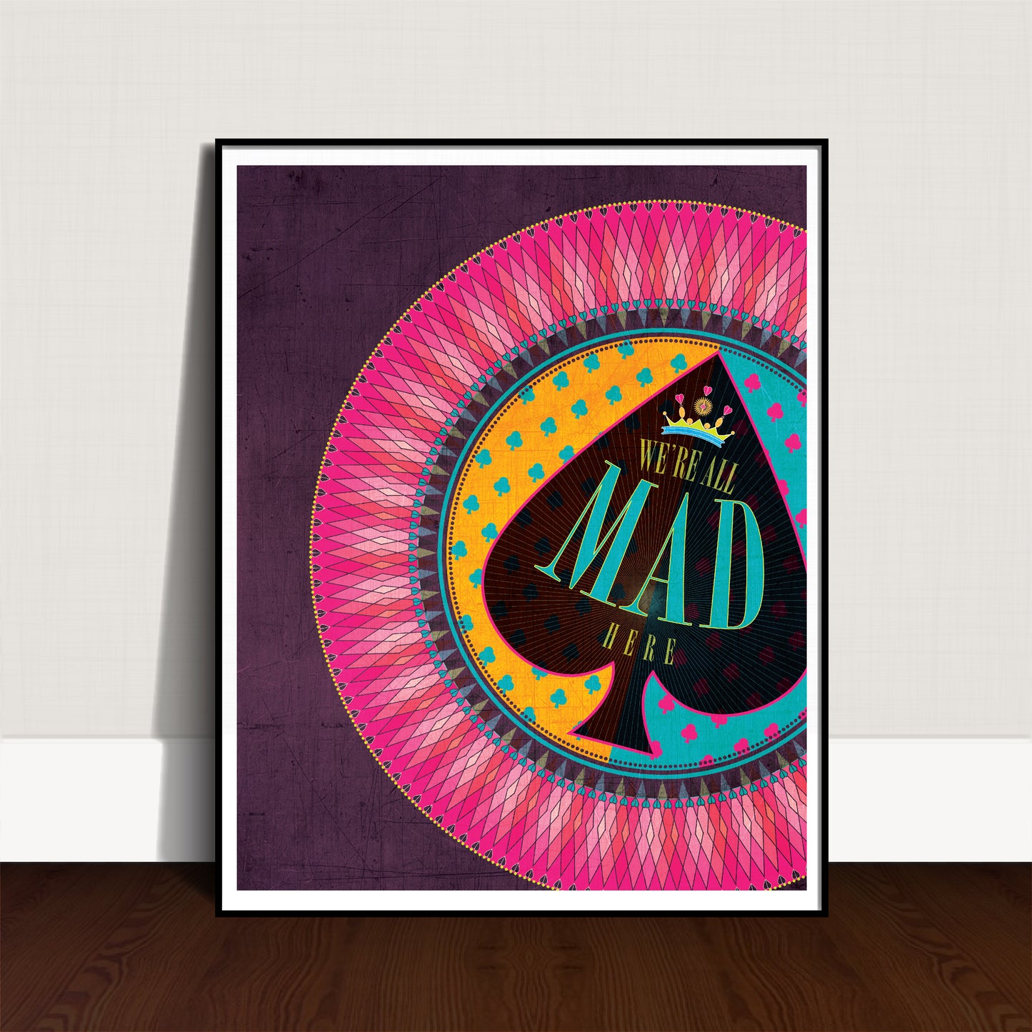 Lewis Carroll Quote: We're All Mad Here / Alice's Adventures in Wonderland