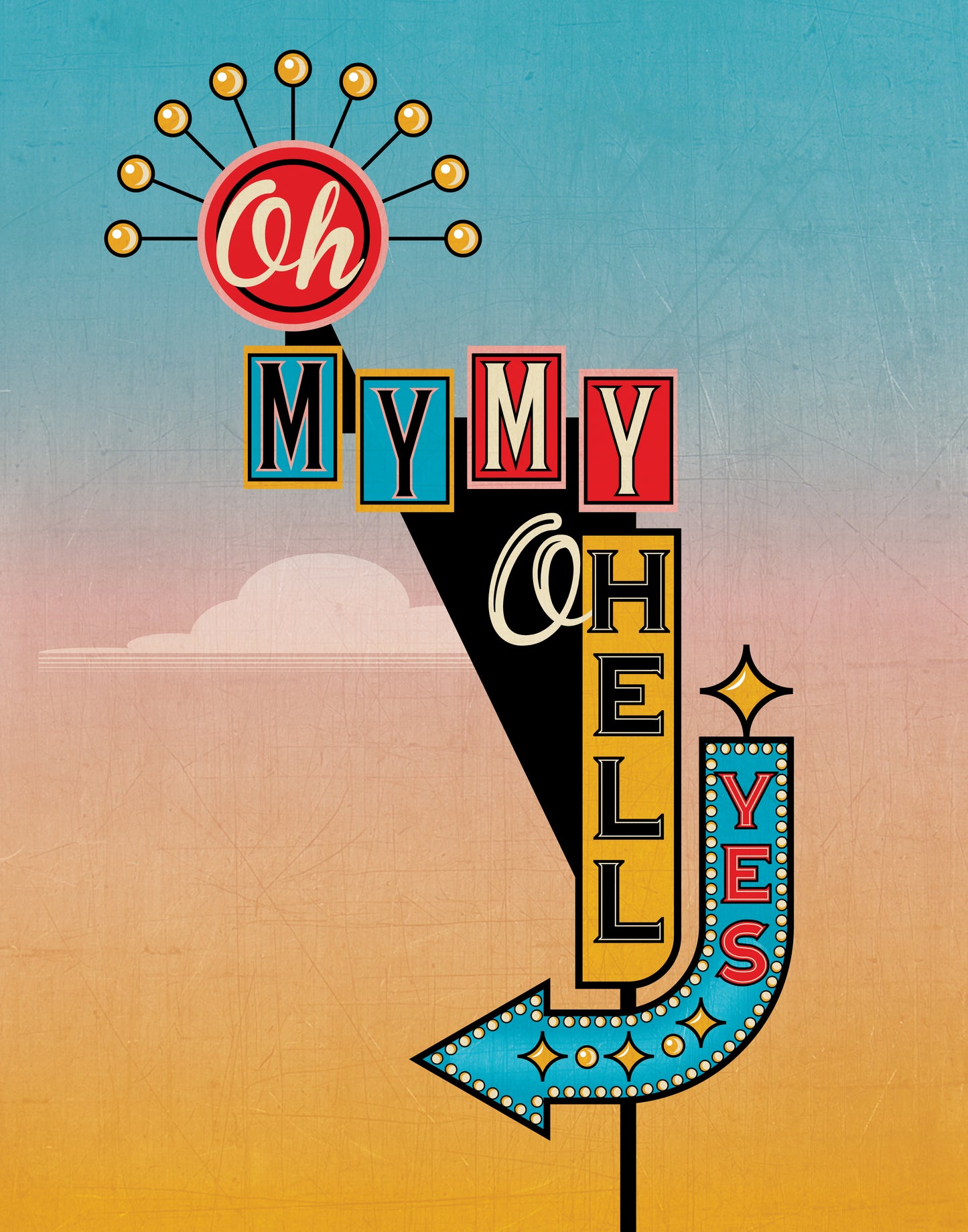 Tom Petty / Oh My My Oh Hell Yes