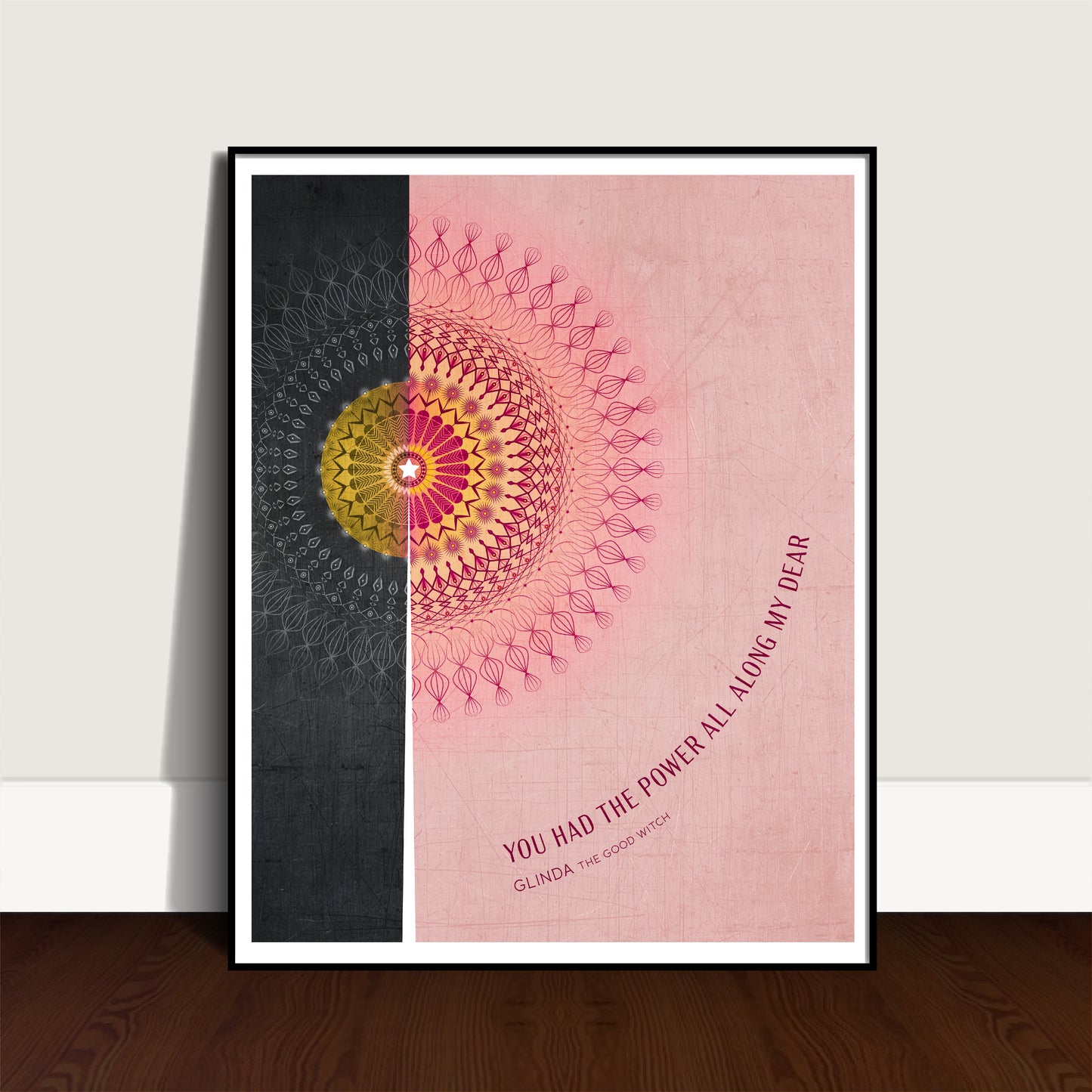 You Had The Power All Along My Dear /  Glinda the Good Witch / Frank L. Baum Art Print