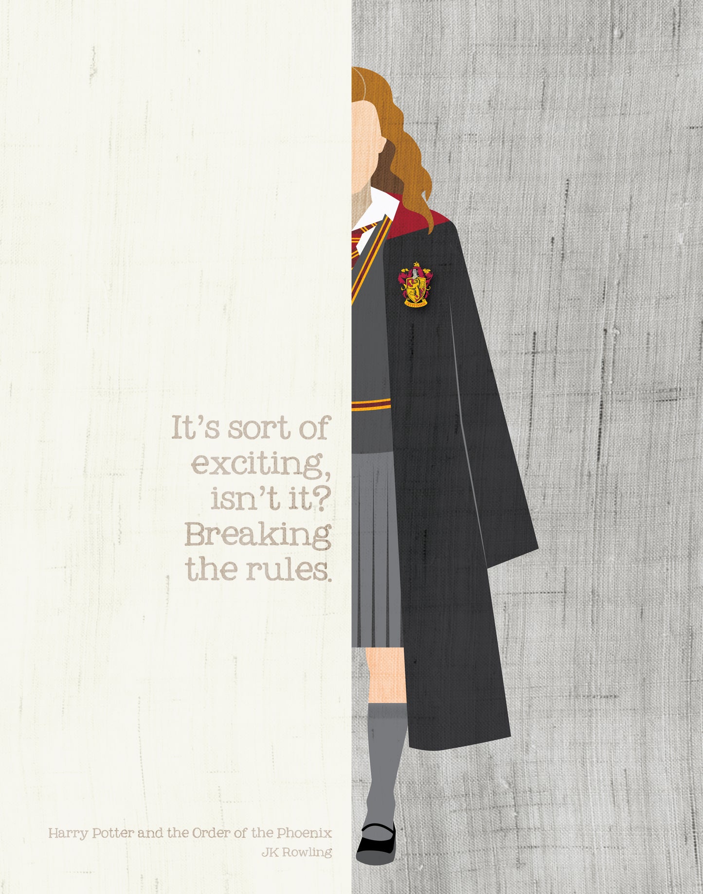 Hermione Granger Quote  / JK Rowling